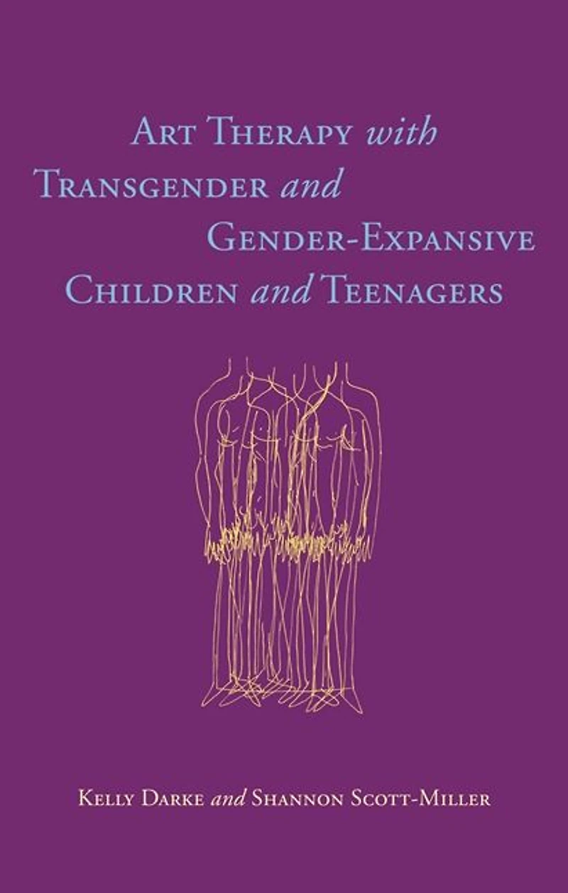 Art Therapy with Transgender and Gender-Expansive Children Teenagers