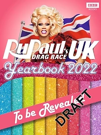 RuPaul's Drag Race UK: The Official Companion