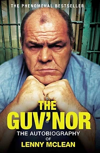 The Guv'nor: Autobiography of Lenny McLean