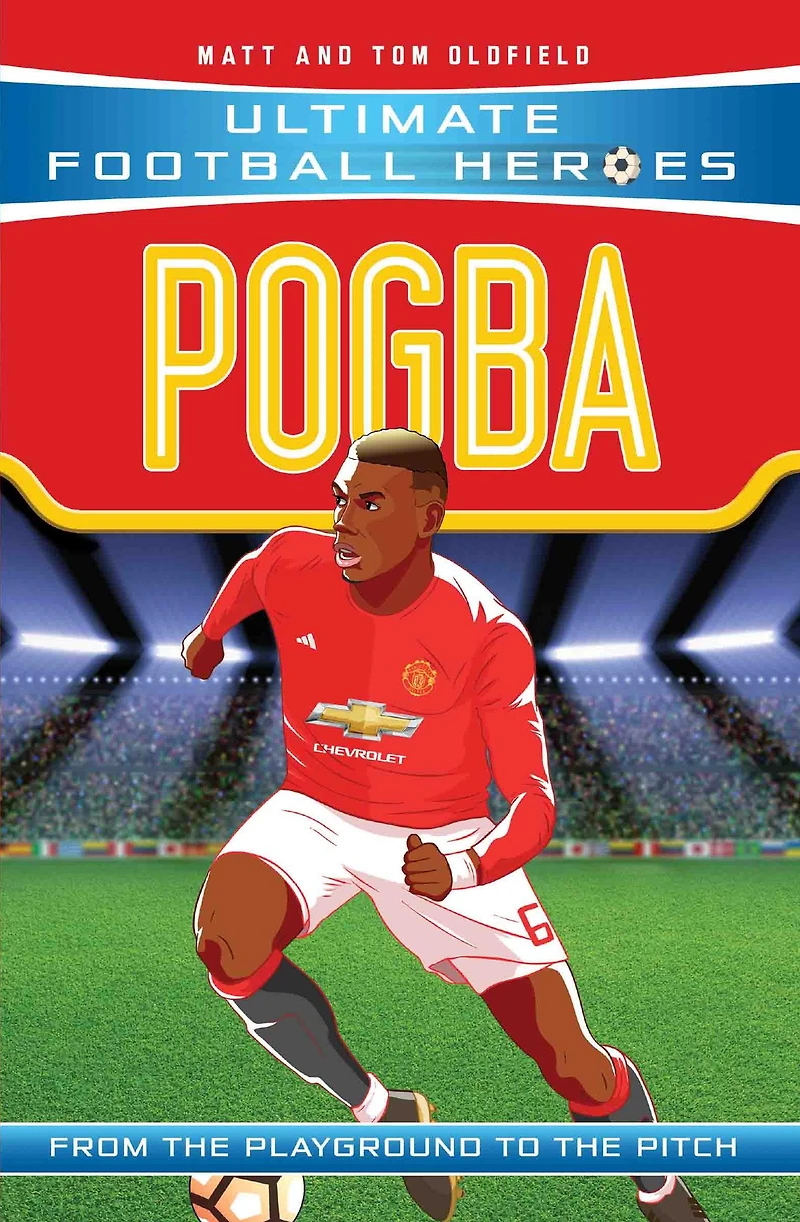 Pogba: From the Playground to Pitch