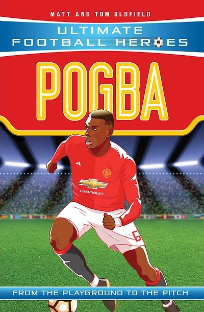 Pogba: From the Playground to Pitch
