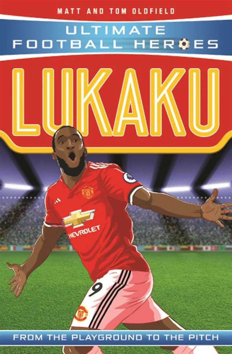 Lukaku: From the Playground to Pitch