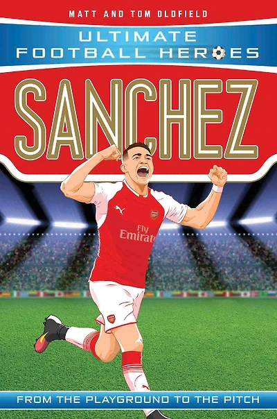Sanchez: From the Playground to Pitch