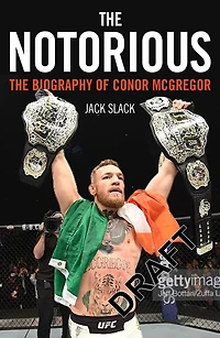 Notorious: The Biography of Conor McGregor