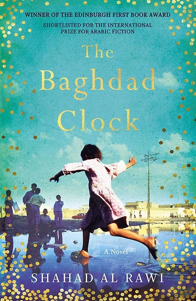 the Baghdad Clock: Winner of Edinburgh First Book Award