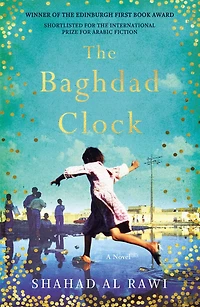 the Baghdad Clock: Winner of Edinburgh First Book Award