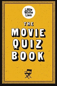 The Movie Quiz Book: (Trivia for Film Lovers, Challenging Quizzes)