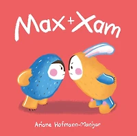 Max and Xam