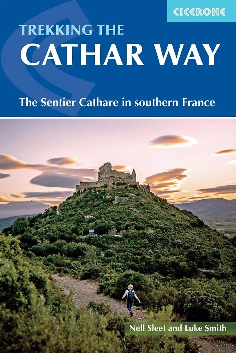 Trekking The Cathar Way: Sentier Cathare Southern France