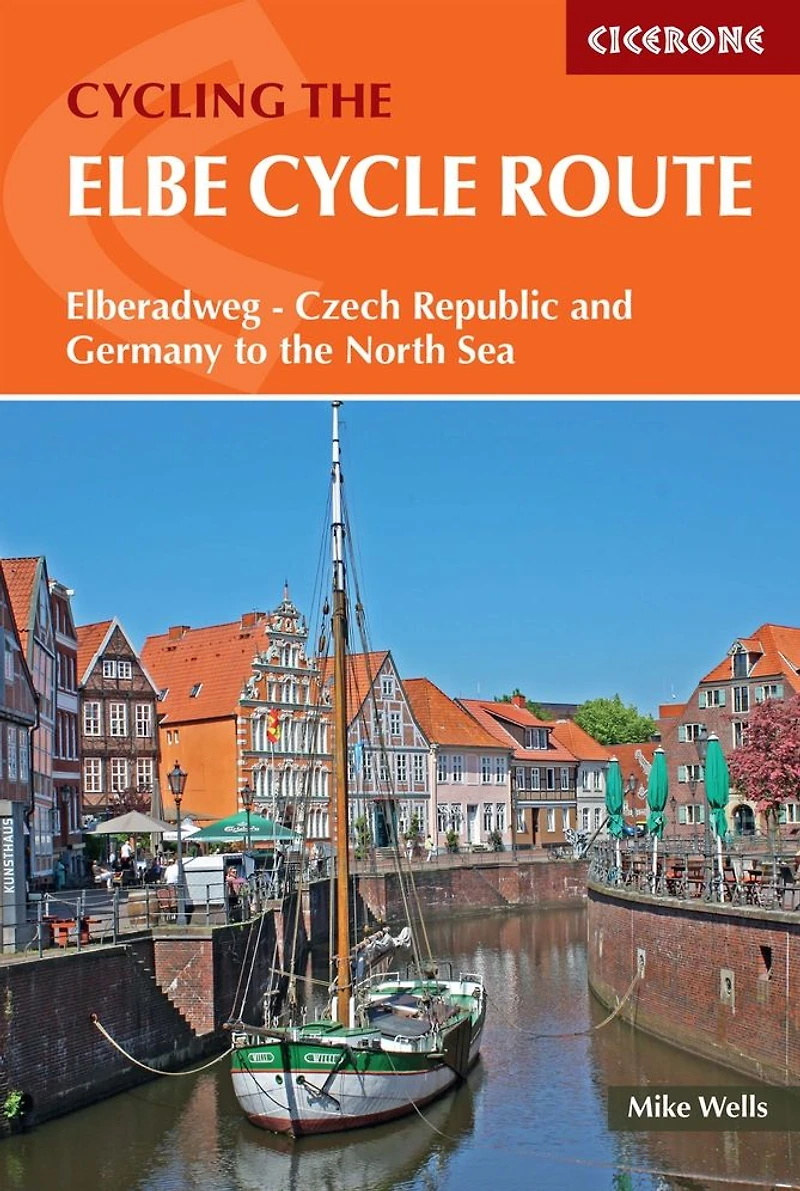 the Elbe Cycle Route: Elberadweg - Czech Republic and Germany to North Sea