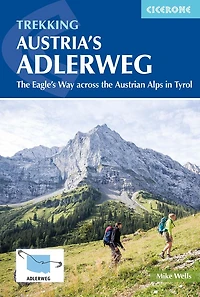Trekking Austria's Adlerweg: the Eagle's Way across Austrian Alps Tyrol