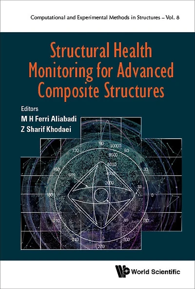 STRUCTURAL HEALTH MONITORING ADVANCED COMPOSITE STRUCTURES