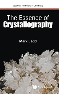 The Essence Of Crystallography