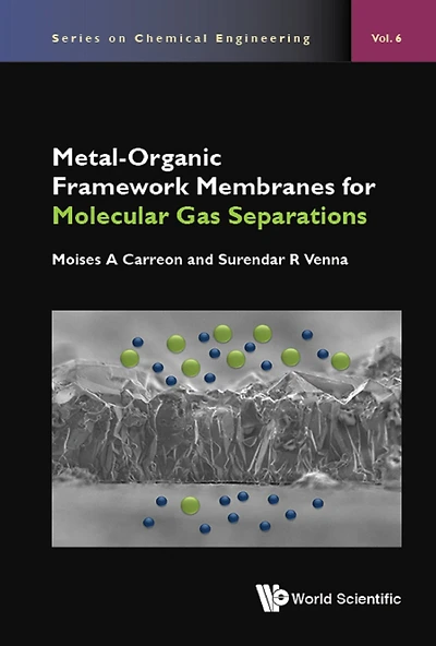 METAL-ORGANIC FRAMEWORK MEMBRANES MOLECULAR GAS SEPARATIONS
