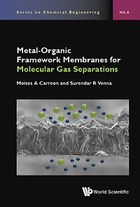 METAL-ORGANIC FRAMEWORK MEMBRANES MOLECULAR GAS SEPARATIONS