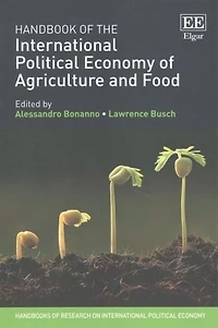 Handbook of the International Political Economy Agriculture and Food