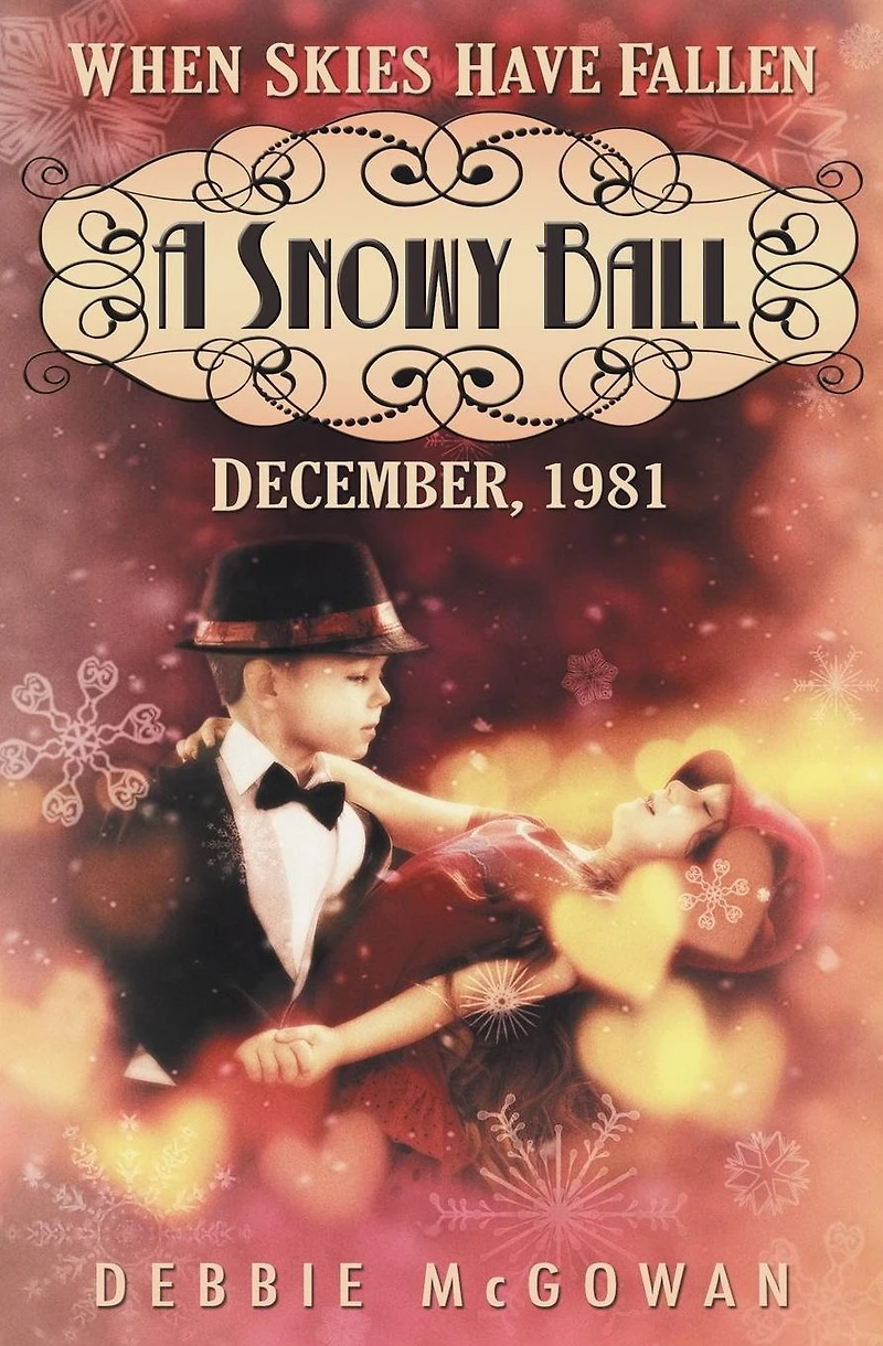 A Snowy Ball (When Skies Have Fallen, #2)