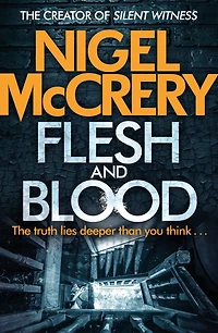 Flesh and Blood: A gripping serial-killer thriller