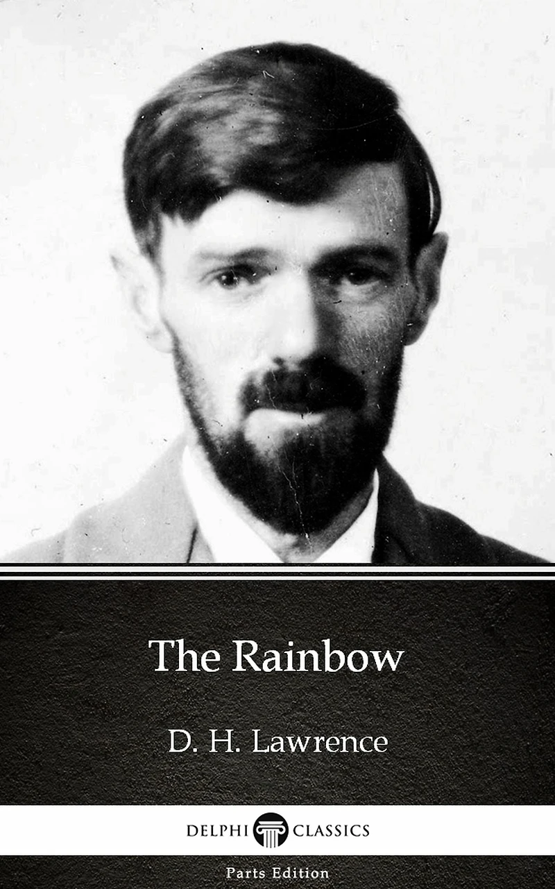 The Rainbow (1915) by D. H. Lawrence (novel)