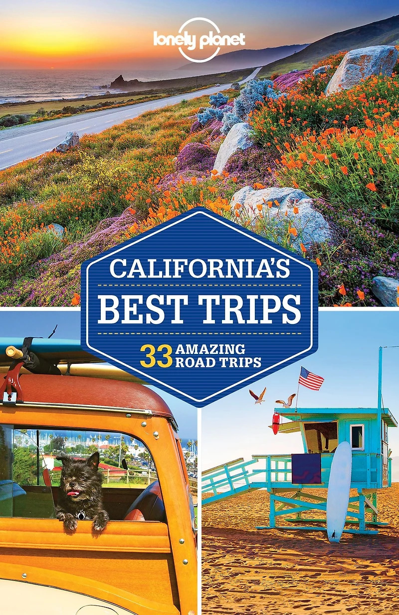 Lonely Planet California's Best Trips