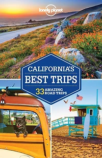 Lonely Planet California's Best Trips