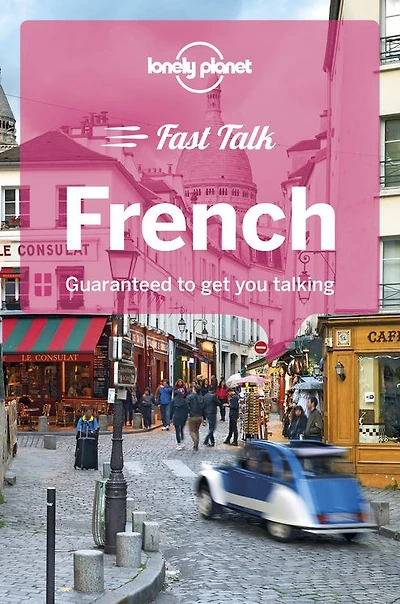 Lonely Planet Fast Talk French