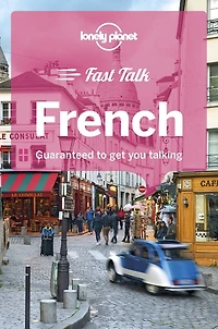 Lonely Planet Fast Talk French
