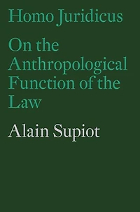 Homo Juridicus: On the Anthropological Function of Law