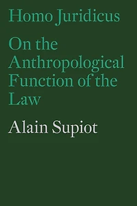 Homo Juridicus: On the Anthropological Function of Law