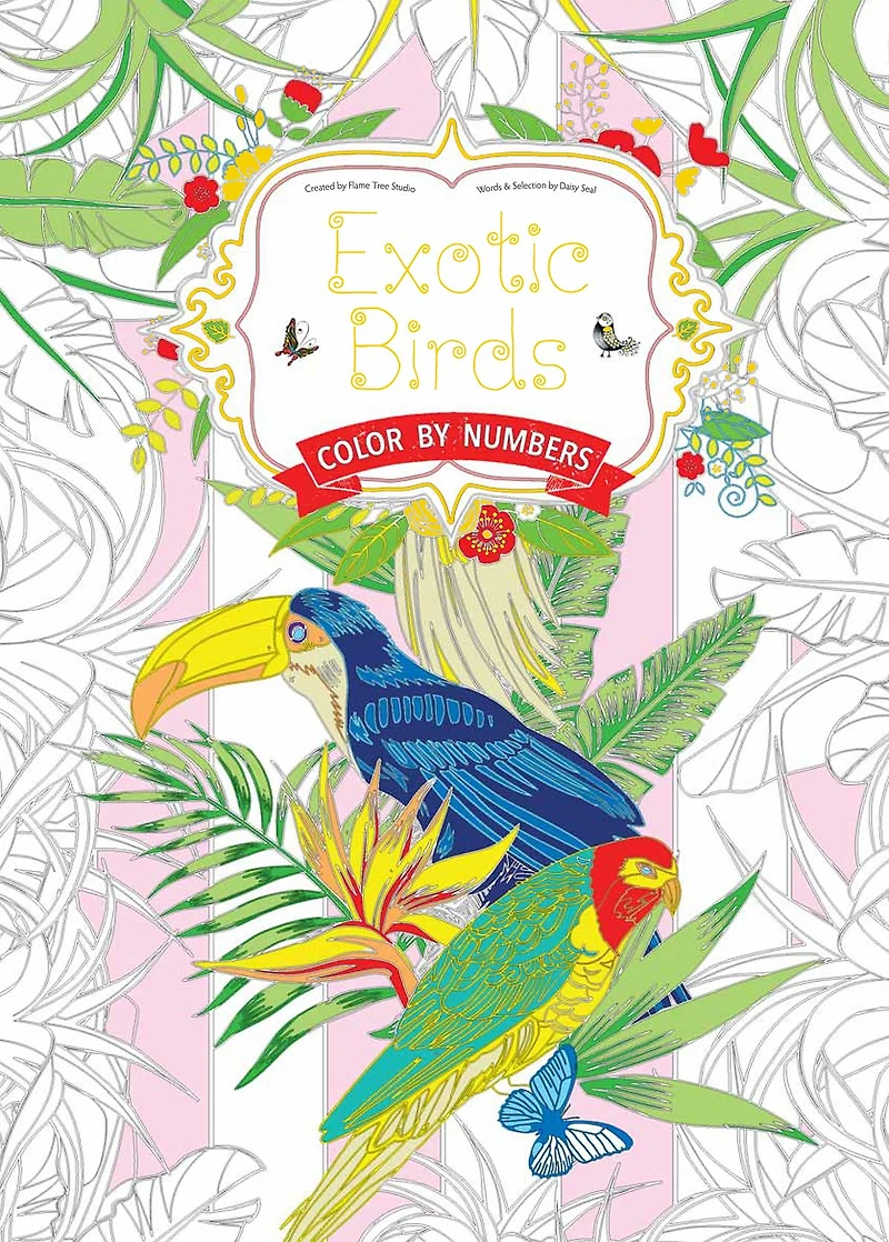 Exotic Birds: Color by Numbers