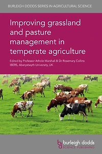 Improving grassland and pasture management temperate agriculture