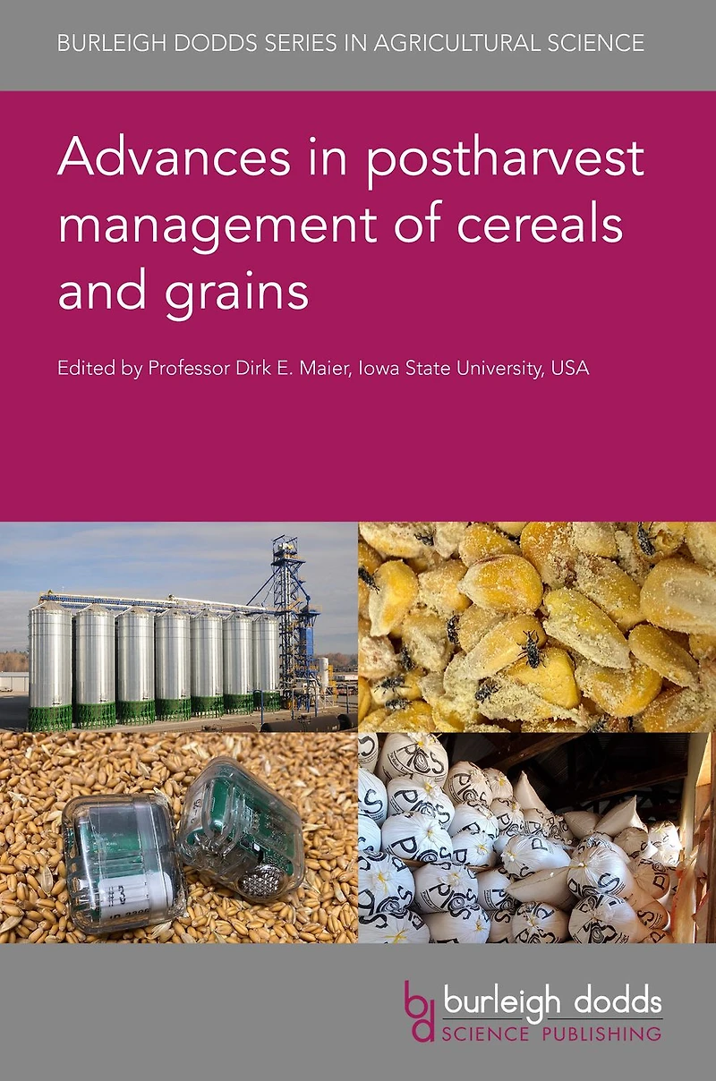 Advances postharvest management of cereals and grains