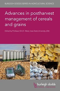 Advances postharvest management of cereals and grains