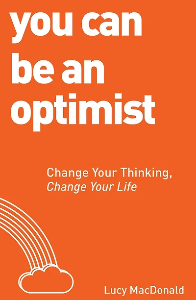 You Can Be An Optimist