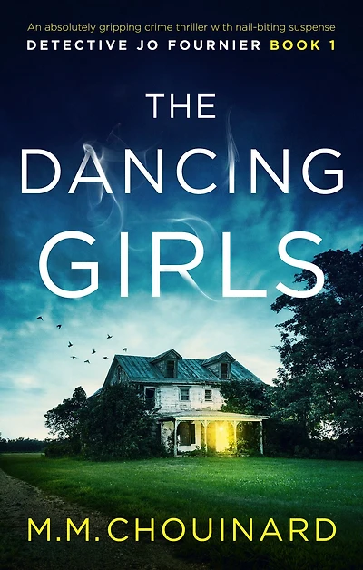The Dancing Girls: An absolutely gripping crime thriller with nail-biting suspense
