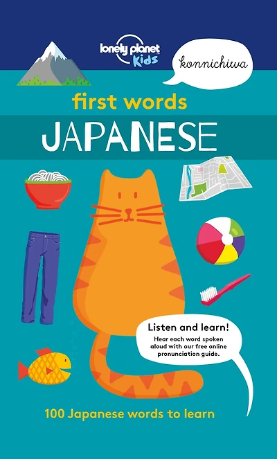 First Words - Japanese: 100 Japanese words to learn