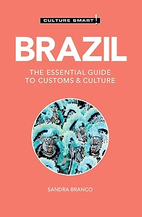 Brazil - Culture Smart!: The Essential Guide to Customs &
