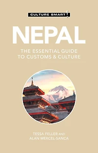 Nepal - Culture Smart!: The Essential Guide to Customs &