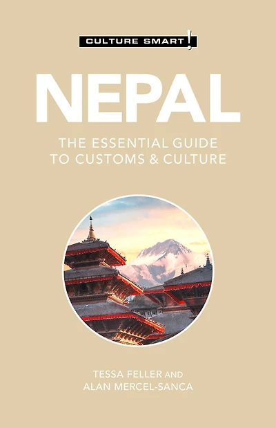 Nepal - Culture Smart!: The Essential Guide to Customs &