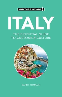 Italy - Culture Smart!: The Essential Guide to Customs &