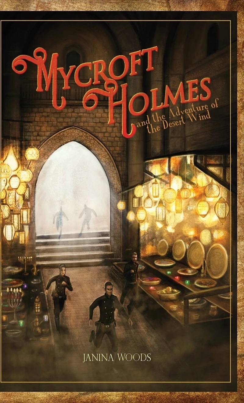 Mycroft Holmes and the Adventure of Desert Wind