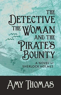 the Detective, Woman and Pirate's Bounty