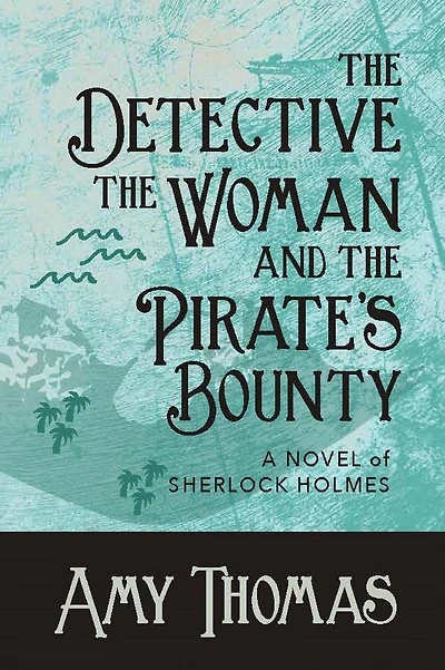 the Detective, Woman and Pirate's Bounty