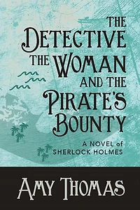the Detective, Woman and Pirate's Bounty