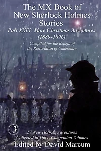 The MX Book of New Sherlock Holmes Stories - Part XXIX