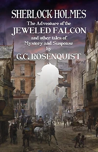 Sherlock Holmes: the Adventure of Jeweled Falcon and Other Stories