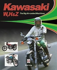 Kawasaki W, H & Z - The Big Air-Cooled Machines
