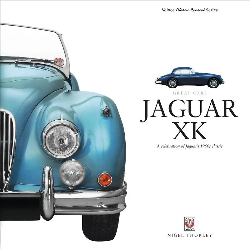 Jaguar XK: A celebration of Jaguar's 1950s classic