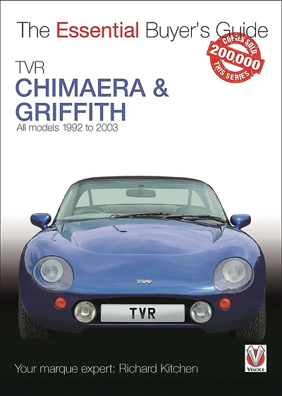 TVR Chimaera and Griffith: All Models 1994-2003