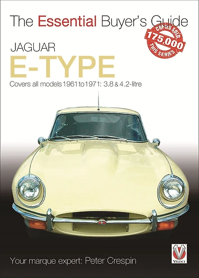 Jaguar E-Type: Covers All Models 1961 go 1971: 3.8 & 4.2-litre